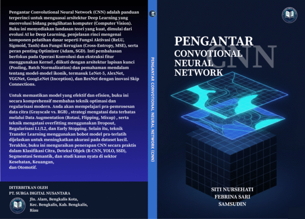 PENGANTAR CONVOLUTIONAL NEURAL NETWORK (CNN)