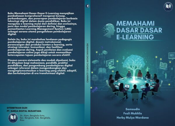 8. ETIKA DIGITAL DAN PENDTER DI ERA MEDIA SOSIAL Memahami Dasar-Dasar E-Learning