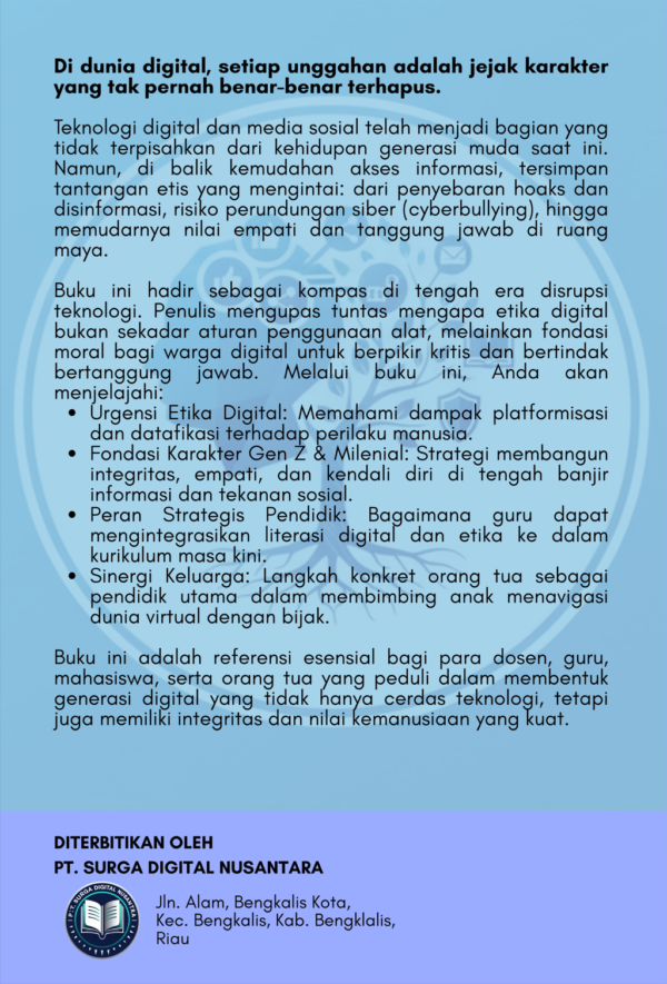 (Back) ETIKA DIGITAL DAN PENDIDIKAN KARAKTER DI ERA MEDIA SOSIAL ETIKA DIGITAL DAN PENDIDIKAN KARAKTER DI ERA MEDIA SOSIAL