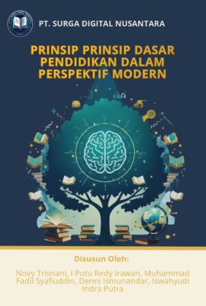 Prinsip-Prinsip Dasar Pendidikan Dalam Perspektif Modern
