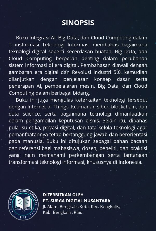 INTEGRASI AI, BIG DATA DAN CLOUD COMPUTING DALAM TRANSFORMASI TEKNOLOGI INFORMASI