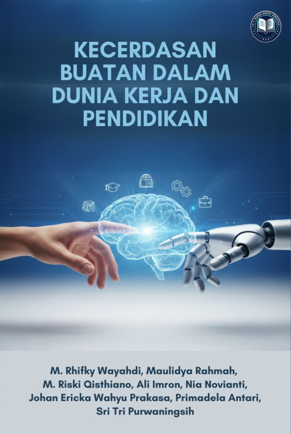 KECERDASAN BUATAN DALAM DUNIA KERJA DAN PENDIDIKAN