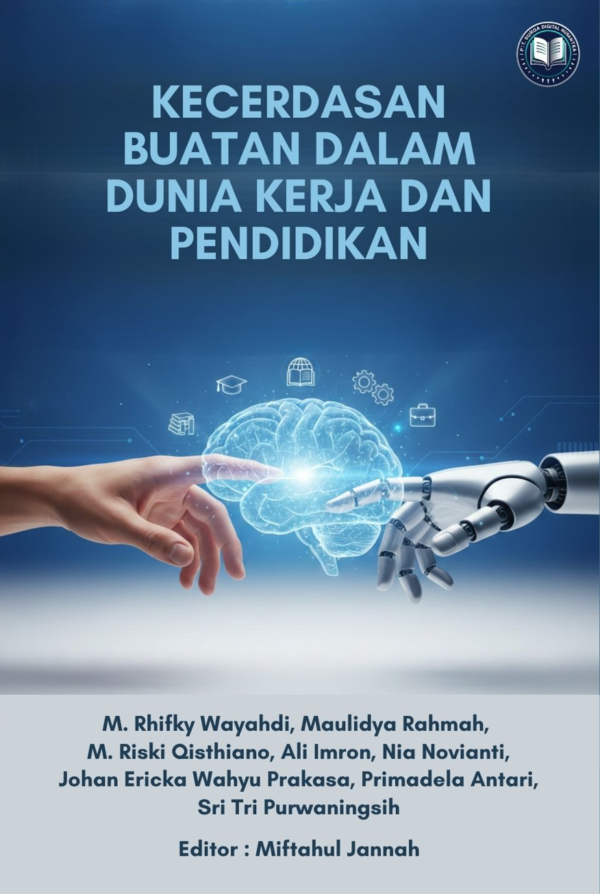 KECERDASAN BUATAN DALAM DUNIA KERJA DAN PENDIDIKAN