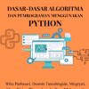 Dasar-Dasar Algoritma dan Pemrograman Menggunakan Python
