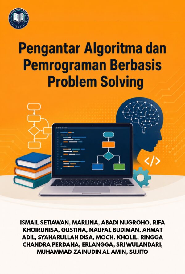 Cover Depan PENGANTAR ALGORITMA DAN PEMOGRAMAN BERBASIS PROBLEM SOLVING