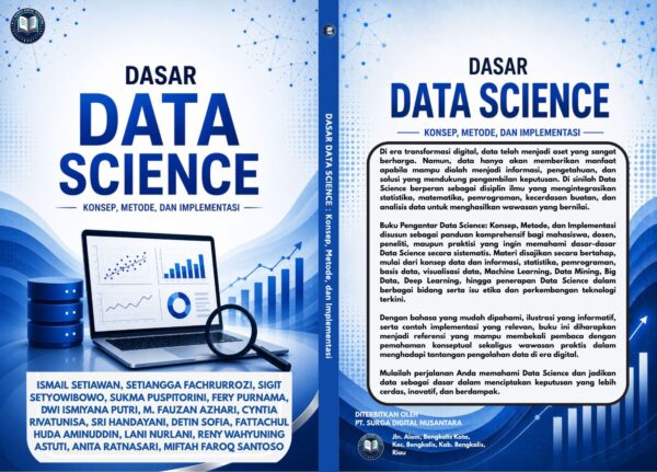 PENGANTAR DATA SCIENCE : Konsep, Metode, dan Implementasi