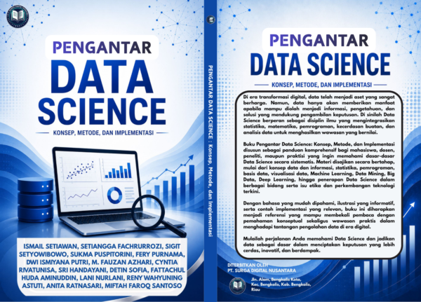PENGANTAR DATA SCIENCE : Konsep, Metode, dan Implementasi