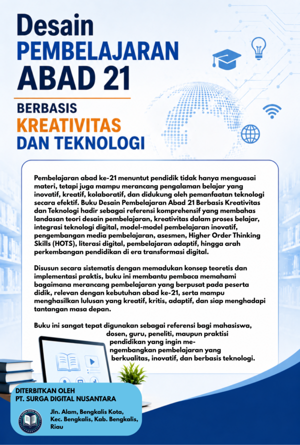 cover belakang DESAIN PEMBELAJARAN ABAD 21 BERBASIS KREATIVITAS DAN TEKNOLOGI