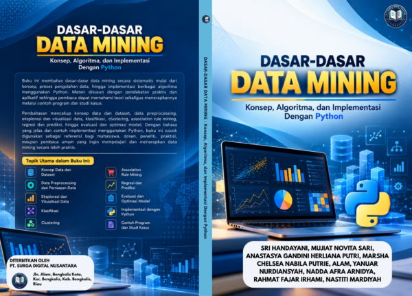 cover full DASAR – DASAR DATA MINING : Konsep, Algoritma, dan Implementasi Dengan Python